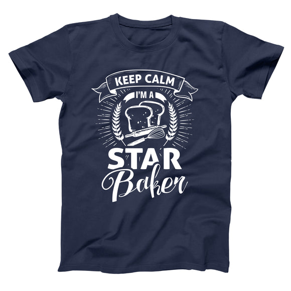 Keep Calm I'm a Star Baker Unisex Soft T-shirt